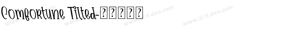 Comfortune Tilted字体转换